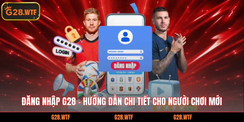 Đăng Nhập g28